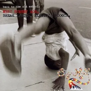 Break dance : electric boogie